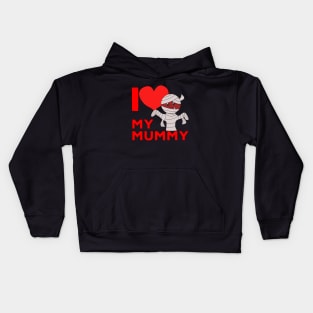 I Love My Mummy Kids Hoodie